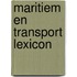 Maritiem en transport lexicon