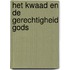 Het kwaad en de gerechtigheid Gods
