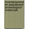 Inventariserend en waarderend archeologisch onderzoek by T. d'Hollosy