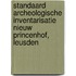 Standaard archeologische inventarisatie Nieuw Princenhof, Leusden