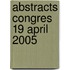 Abstracts Congres 19 april 2005