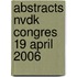 Abstracts NVDK congres 19 april 2006