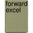 Forward Excel