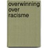 Overwinning over racisme
