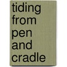 Tiding from pen and cradle door P. Cooijmans