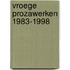 Vroege prozawerken 1983-1998