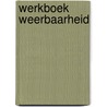 Werkboek weerbaarheid by C. van Andel