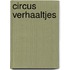 Circus verhaaltjes