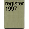 Register 1997 door Onbekend