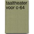 Taaltheater voor c-64