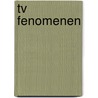 TV fenomenen by R. Frendsdorf