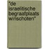 "De Israelitische Begraafplaats Winschoten"