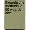 Theoretische methode lc 50 waarden enz door Denneman
