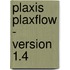 Plaxis PlaxFlow - Version 1.4