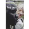 Tussenland by H. van der Meulen