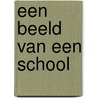 Een beeld van een school by Unknown
