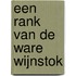 Een rank van de ware wijnstok