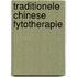 Traditionele Chinese fytotherapie