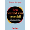 Een wereld van verschil door V. de Graaf-Feenstra