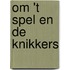 Om 't spel en de knikkers
