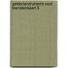Gelderland/utrecht-oost toeristenkaart 5 by Unknown