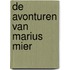 De avonturen van Marius Mier