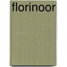 Florinoor by Yzerman