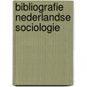 Bibliografie nederlandse sociologie door Onbekend