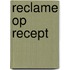 Reclame op recept