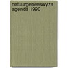Natuurgeneeswyze agenda 1990 door Marije Wouters