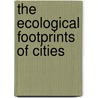The ecological footprints of cities by F. MacDonald