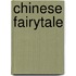 Chinese fairytale