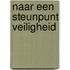 Naar een steunpunt Veiligheid