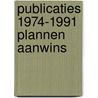 Publicaties 1974-1991 plannen aanwins door Verkroost