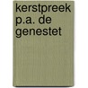 Kerstpreek p.a. de genestet door Verkroost