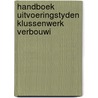 Handboek uitvoeringstyden klussenwerk verbouwi by Unknown