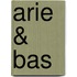 Arie & Bas