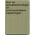 Taal- en spraaktechnologie en communicatieve beperkingen