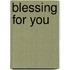 Blessing for you