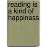 Reading is a kind of happiness door Tu Guoxi