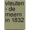 Vleuten - De Meern in 1832 door Werkgroep Kadastrale Atlas provincie Utrecht
