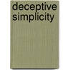 Deceptive simplicity door Mitrofanov