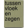 Tussen vloek en zegen door Vis