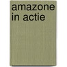 Amazone in actie door Polite Amsterdam Amstelland