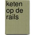 Keten op de Rails