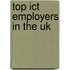 TOP ICT Employers in the UK