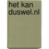 Het kan DusWel.nl door P. Vlam