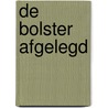 De bolster afgelegd by T. Slachmuylders