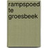 Rampspoed te Groesbeek