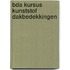 Bda kursus kunststof dakbedekkingen